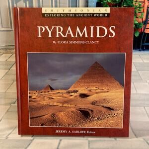 Smithsonian's Exploring the Ancient World: Pyramids, Simmons Clancy, 1994 EUC